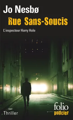 Une enquête de l'inspecteur Harry Hole, Rue Sans-Souci, Une enquête de l'inspecteur Harry Hole
