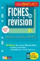 DéfiBrevet Fiches de révision Histoire-Géo-EMC 3e