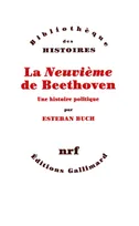 La «Neuvième» de Beethoven, Une histoire politique