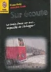 Mystery club., Mystery club t10 , sur ecoute, - LE TRAIN FONCE SUR EUX... IMPOSSIBLE DE S'ECHAPPER