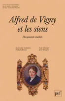 Alfred de Vigny et les siens, documents inédits, introduction à la correspondance d'Alfred de Vigny