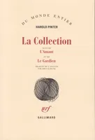 La Collection / L' Amant /Le Gardien