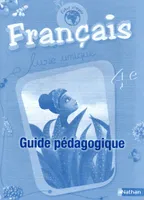 Futur simple Français 4e Guide pédagogique