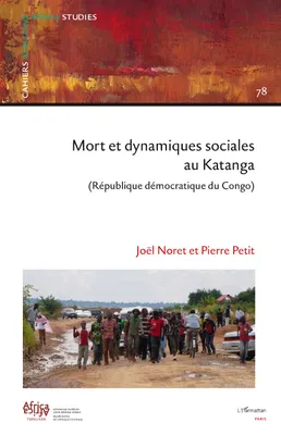 Mort et dynamiques sociales au Katanga (République Démocratique du Congo), République démocratique du Congo