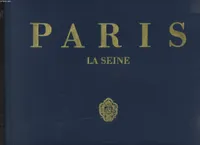 Paris, la Seine [Hardcover] SYLVIE GENEVOIX