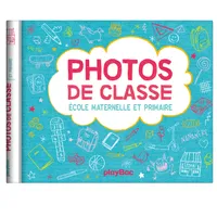 MON ALBUM PHOTOS DE CLASSE - MATERNELLE ET PRIMAIRE AVEC STICKERS - EDITION 2023