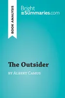The Outsider by Albert Camus (Book Analysis), Detailed Summary, Analysis and Reading Guide