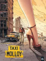 1, Taxi Molloy - histoire complète