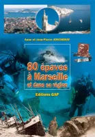 80 épaves à Marseille et dans sa région