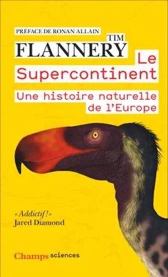 Le supercontinent, Une histoire naturelle de l'europe