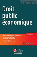 Droit public économique / notion de droit public économique, les sources et principes de l'action éc