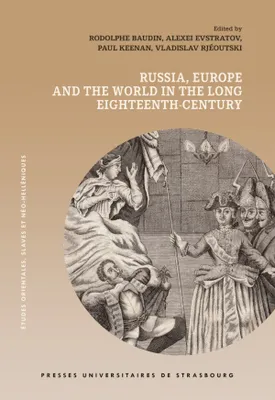 Russia, Europe and the World in the Long Eighteenth Century
