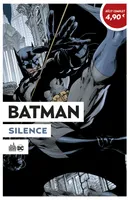 Le meilleur du comics à 4,90 €, 7, Batman, Silence