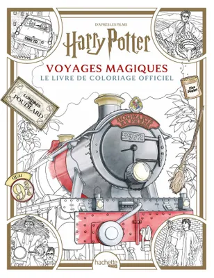 Coloriage Harry Potter  - Voyages Magiques, Le livre de coloriage officiel