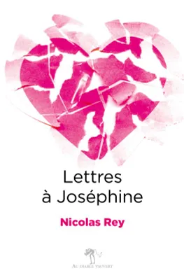 Lettres à Joséphine