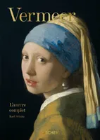Vermeer, L'oeuvre complet