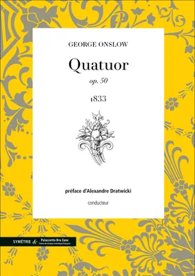 Quatuor op. 50, 1833
