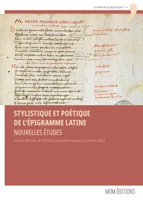 Stylistique et poétique de l'épigramme latine - nouvelles études