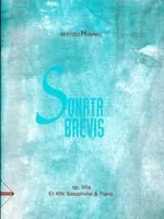 Sonata Brevis, op. 95a. alto saxophone and piano. Partition et partie.