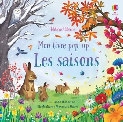 Les saisons - Mon livre pop-up Anna Milbourne