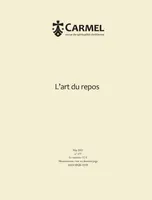Revue Carmel - L'art du repos