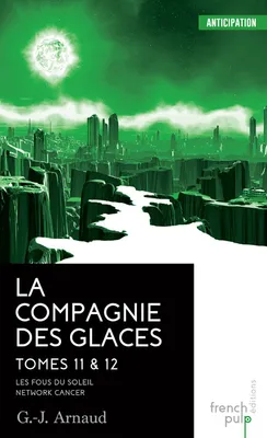 11-12, La Compagnie des glaces Volume 11-12