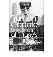 Breakfast at Tiffany's (Penguin Modern Classics)