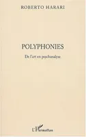Polyphonies De l'art en psychanalyse
