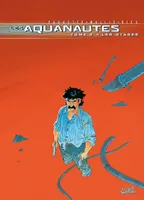 Les Aquanautes., 5, Les Aquanautes T05, Les Otages