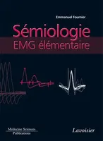 Électromyographie, 2, Sémiologie EMG élémentaire - technique par technique, technique par technique