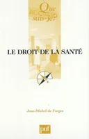 Droit de la sante (5e ed) (Le)