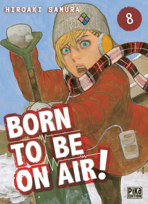 Born to be on air !, 8, Born to be on air! T08