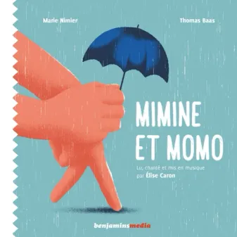 Mimine et Momo (+CD)
