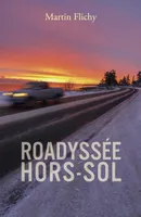 Roadyssée Hors-Sol