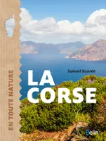 La Corse, En toute nature