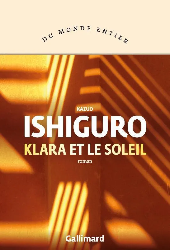 Livres Littérature et Essais littéraires Romans contemporains Etranger Klara et le soleil Kazuo Ishiguro