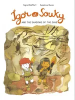Igor & Souky and the shadows of the cave