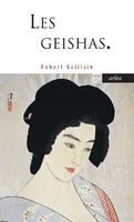 Les geishas ou Le monde des fleurs et des saules, Ou le monde des fleurs et des saules