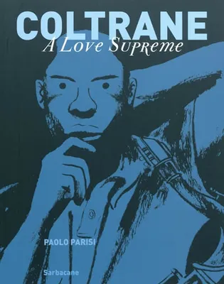 Coltrane, a love supreme