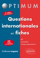 Questions internationales en fiches  - 2e édition revue et augmentée