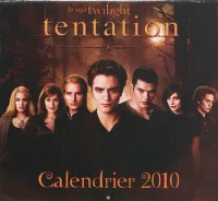 Tentation, la saga Twilight / calendrier 2010