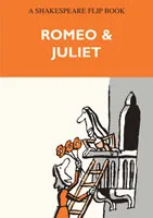 Romeo and Juliet, Flip Book