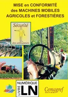 Mise en conformité des machines mobiles agricoles et forestières