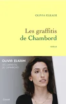 Les graffitis de Chambord, roman