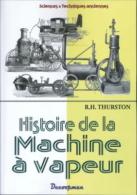 1, Histoire de la machine à vapeur