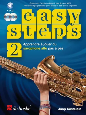 Easy Steps 2 (en français), Apprendre à jouer du saxophone alto pas à pas