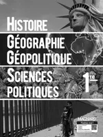 Histoire-Géographie, Géopolitique et Sciences politiques 1re (2019) - Livre du professeur