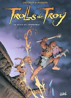 Trolls de Troy T02, Le scalp du vénérable