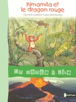 Un monde à lire CE1 - série bleue - Album 1 : Kimamila et le dragon rouge