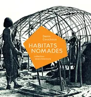 Habitats nomades,   HABITATS NOMADES